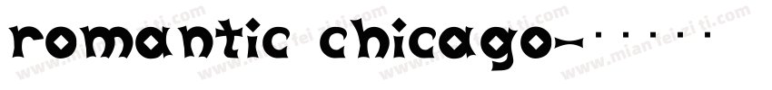 Romantic Chicago字体转换